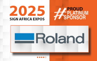 Roland DG Is A Platinum Sponsor For The 2025 Sign Africa And FESPA Africa Expos