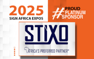 Stixo Announced As A Platinum Sponsor For 2025 Sign Africa And FESPA Africa Expos